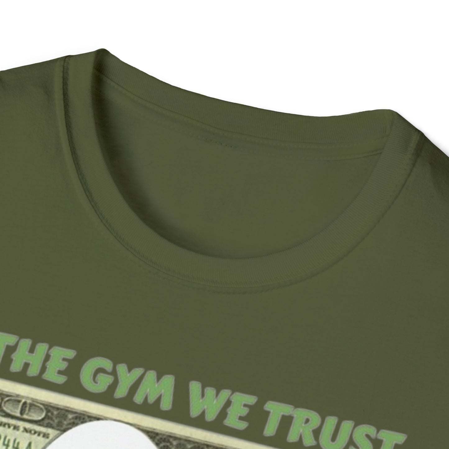 In The Gym We Trust Unisex Softstyle T-Shirt