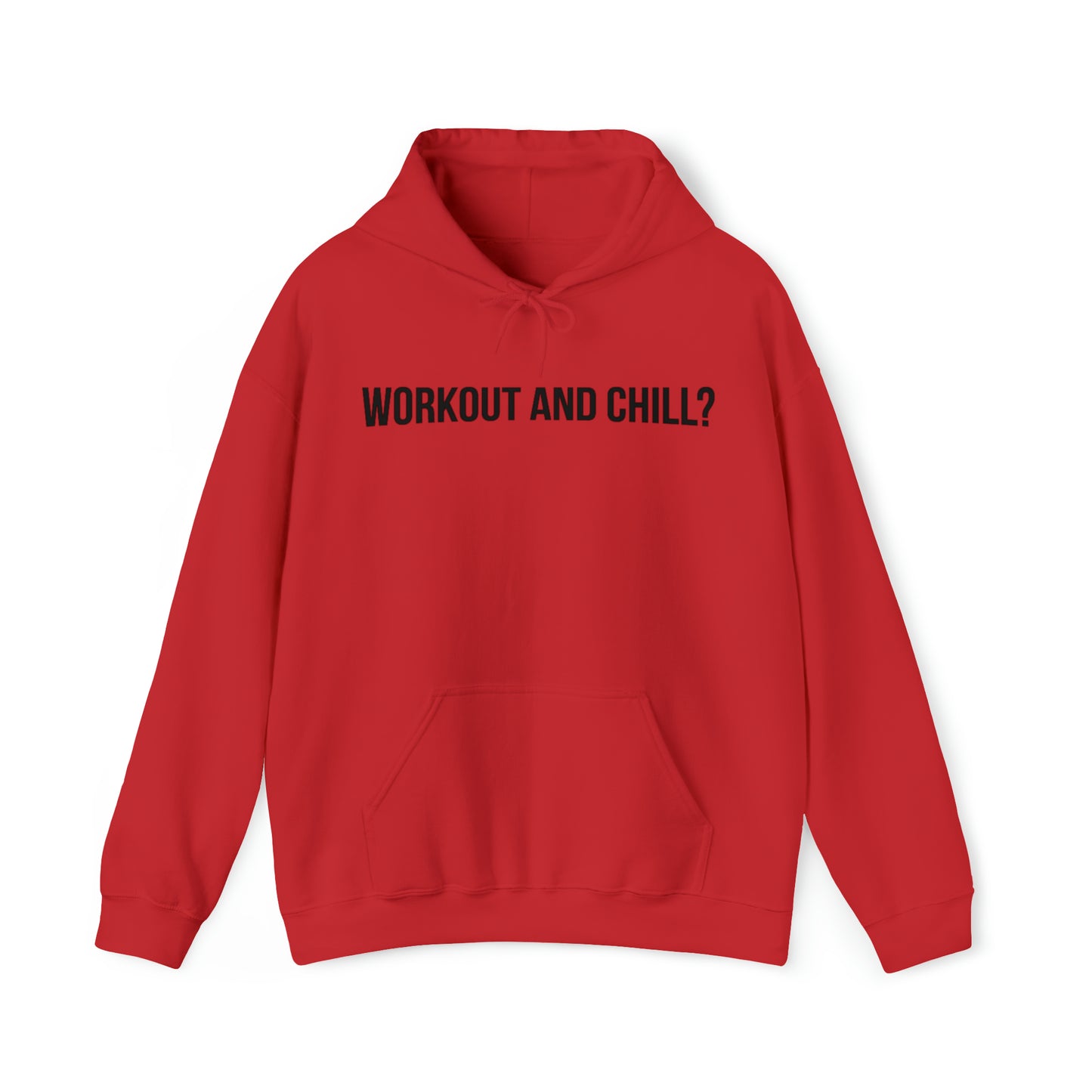 Workout And Chill Unisex Heavy Blend™ Hooded Sweatshirt