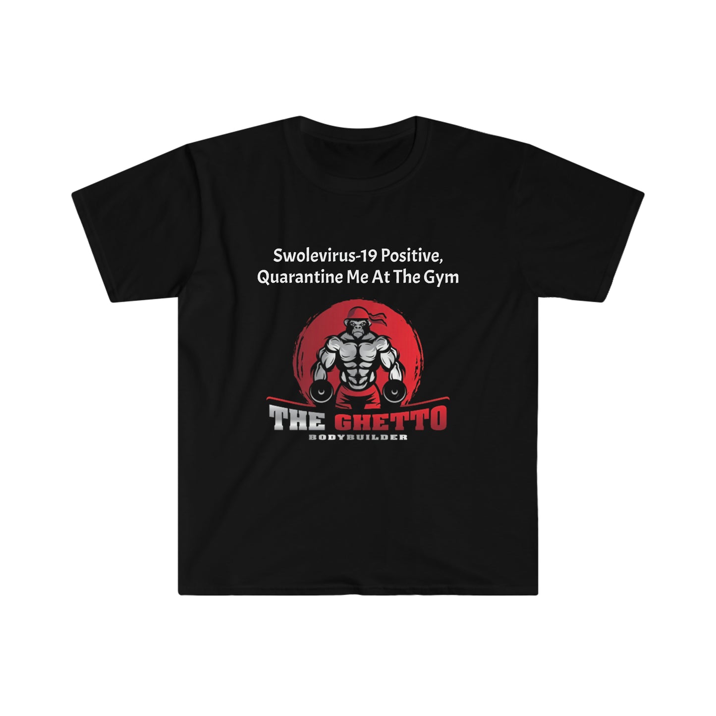 Swolevirus-19 Gym Quarantine Shirt
