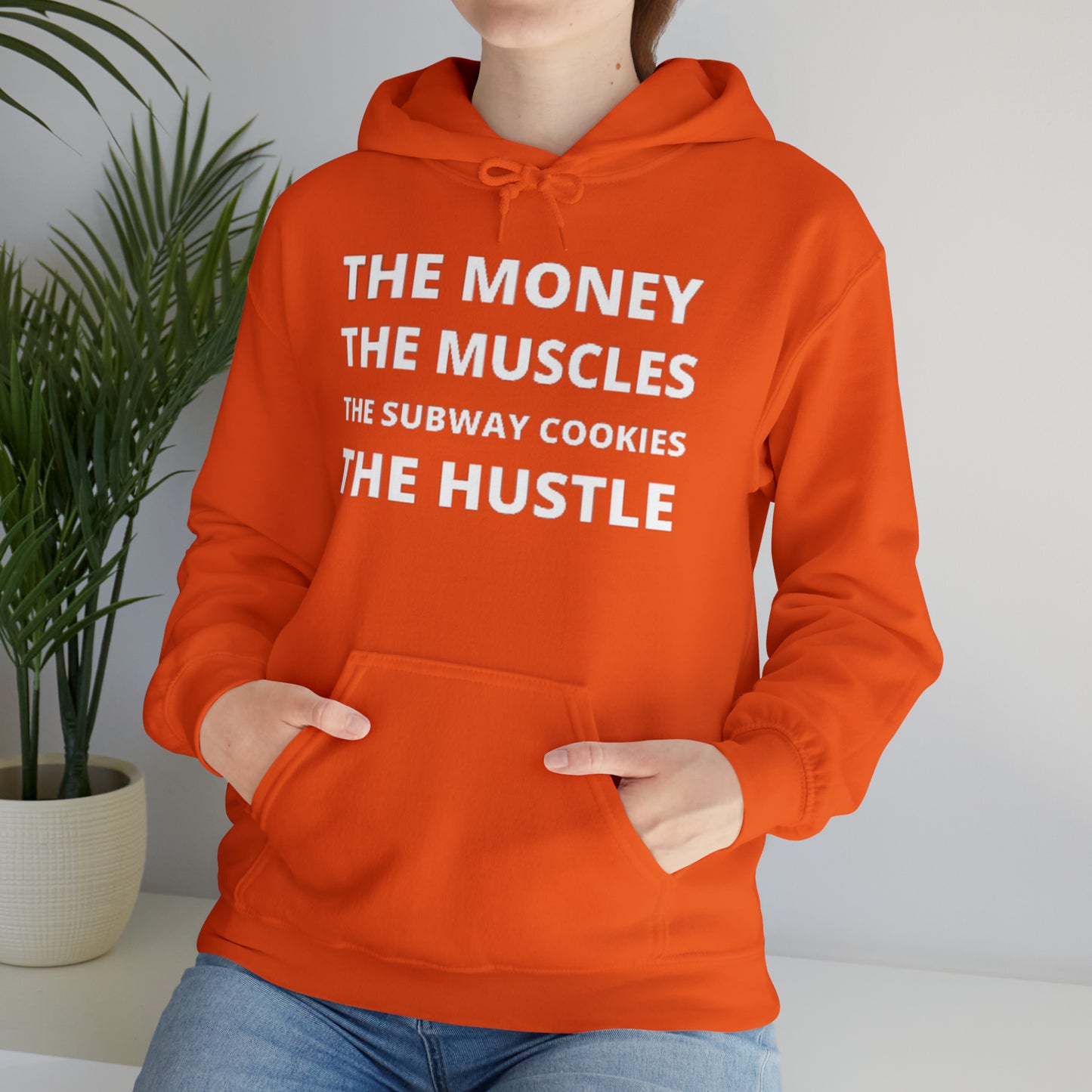 Money, Muscles, Subway Cookies, Hustle Unisex Heavy Blend™ Hooded Sweatshirt