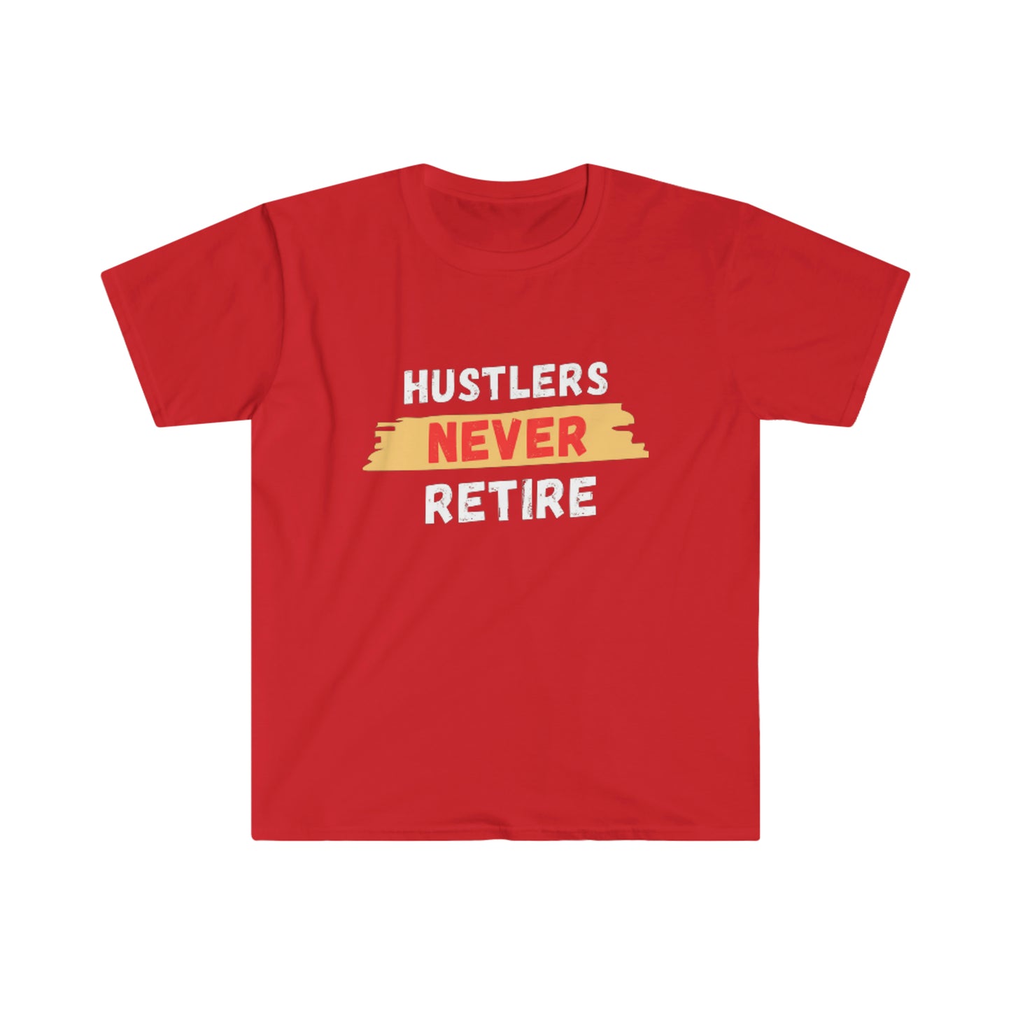 Hustlers Never Retire Unisex Softstyle T-Shirt