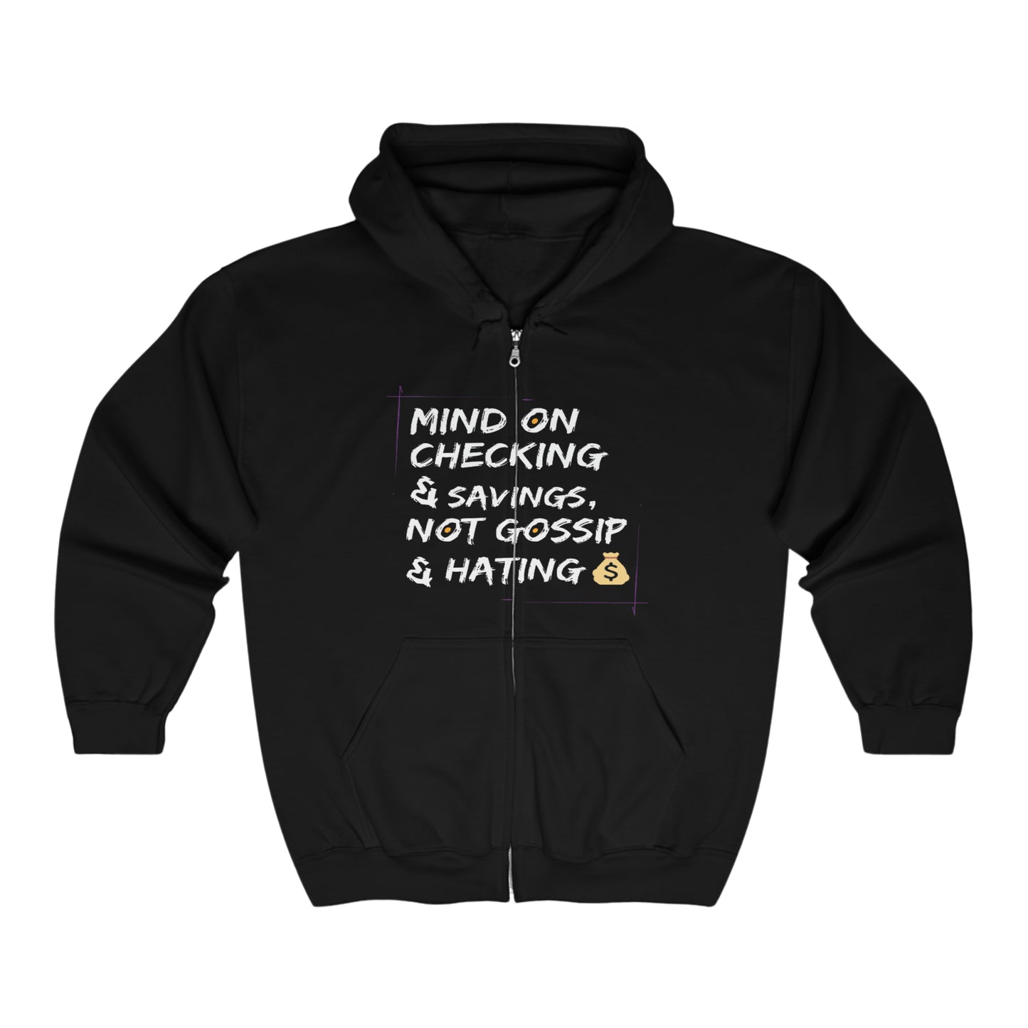 Mind On Checking & Savings Unisex Heavy Blend™ Full Zip Hooded Sweatshirt