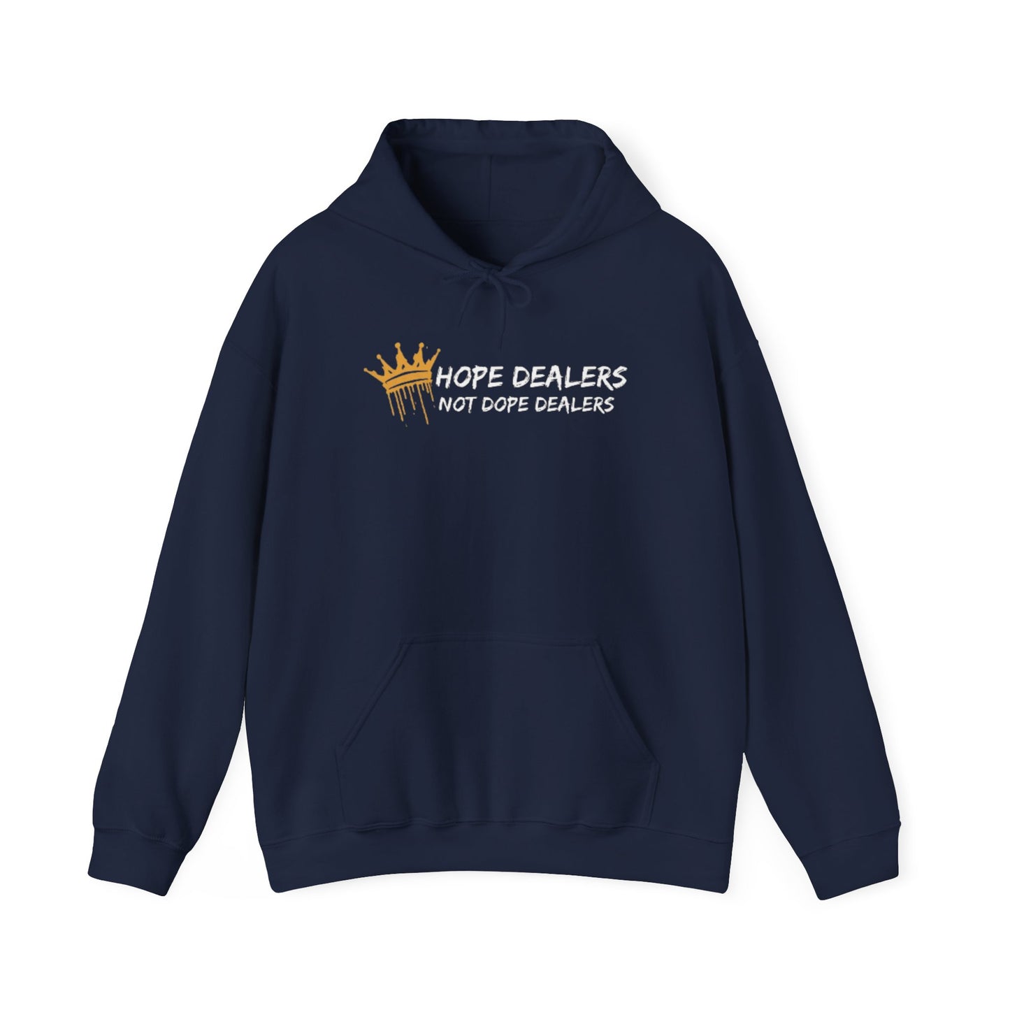 Hope Dealers, Not Dope Dealers Unisex Heavy Blend™ Hooded Sweatshirt