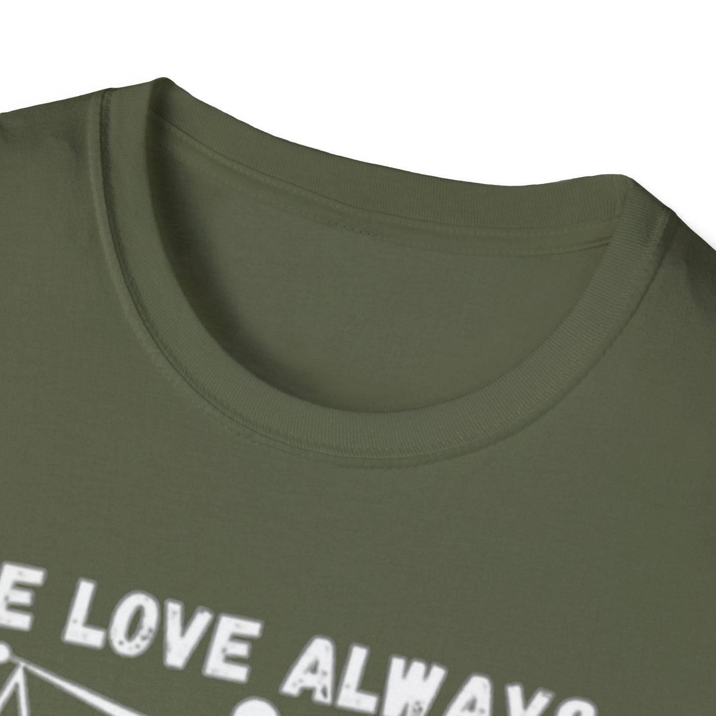 "The Love Always Outweighs the Hate" Unisex Soft Style T-Shirt