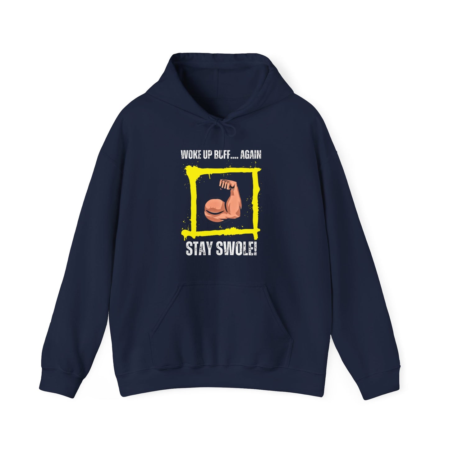 Woke Up Buff Unisex Heavy Blend™ Hooded Sweatshirt