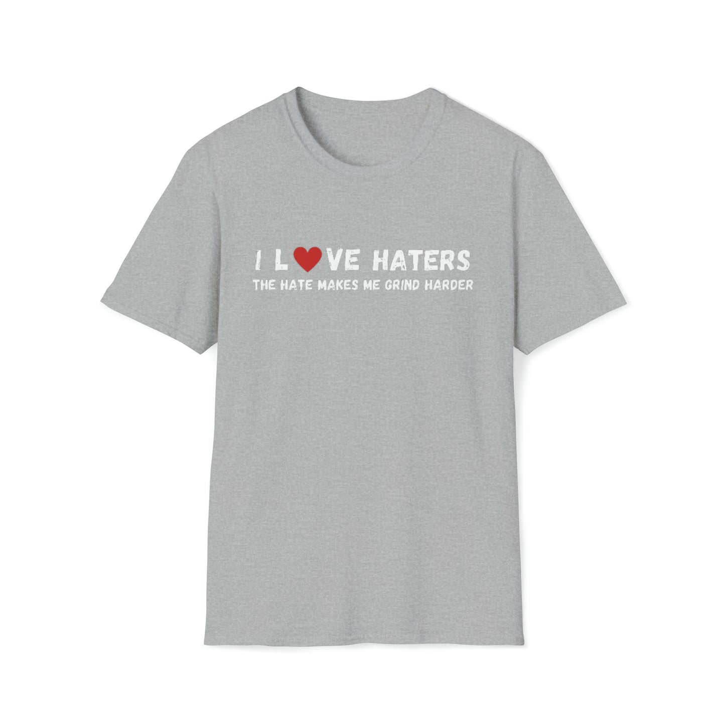 I Love Haters Unisex Softstyle T-Shirt
