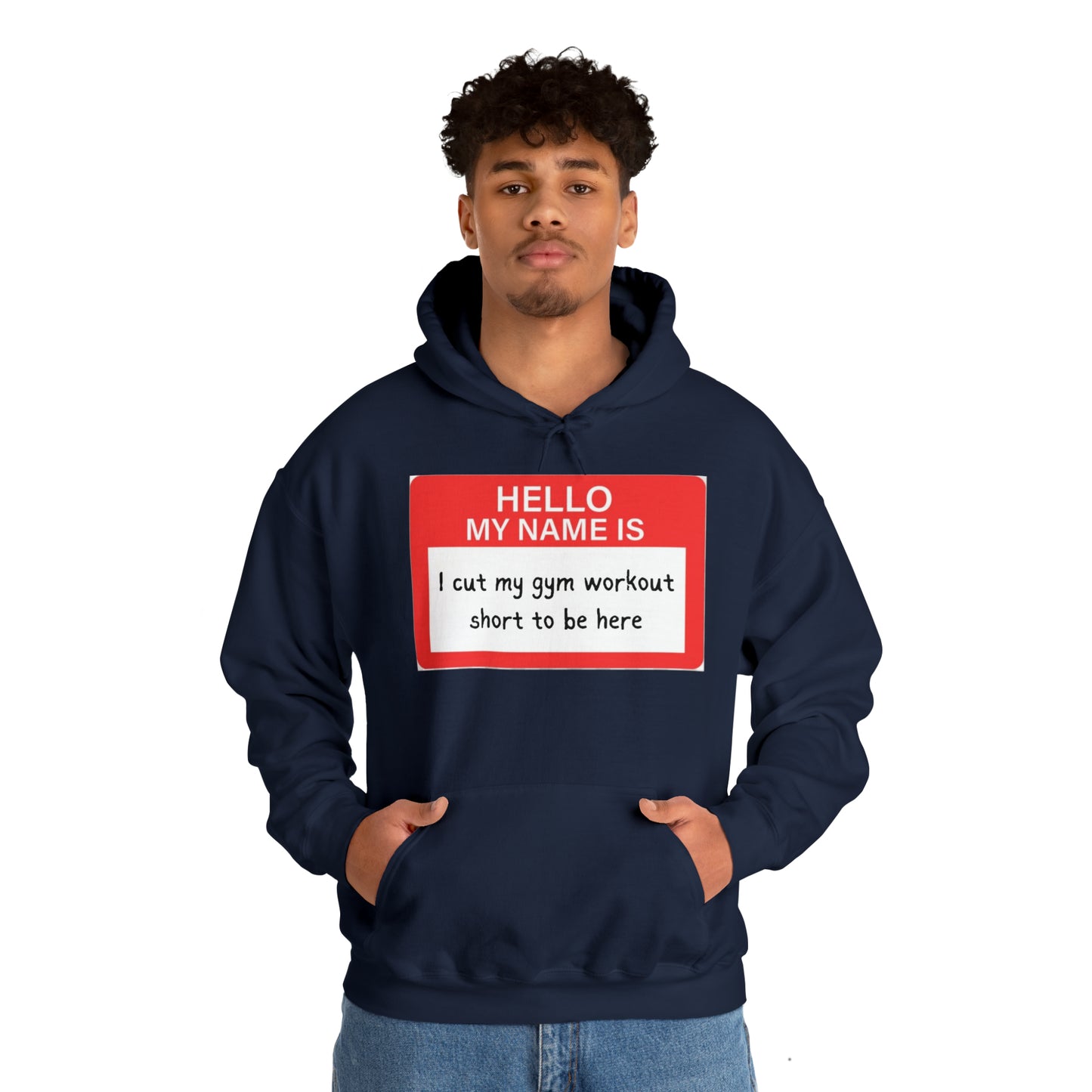 Hello My Name Is Unisex Heavy Blend™ Hooded Sweatshirt