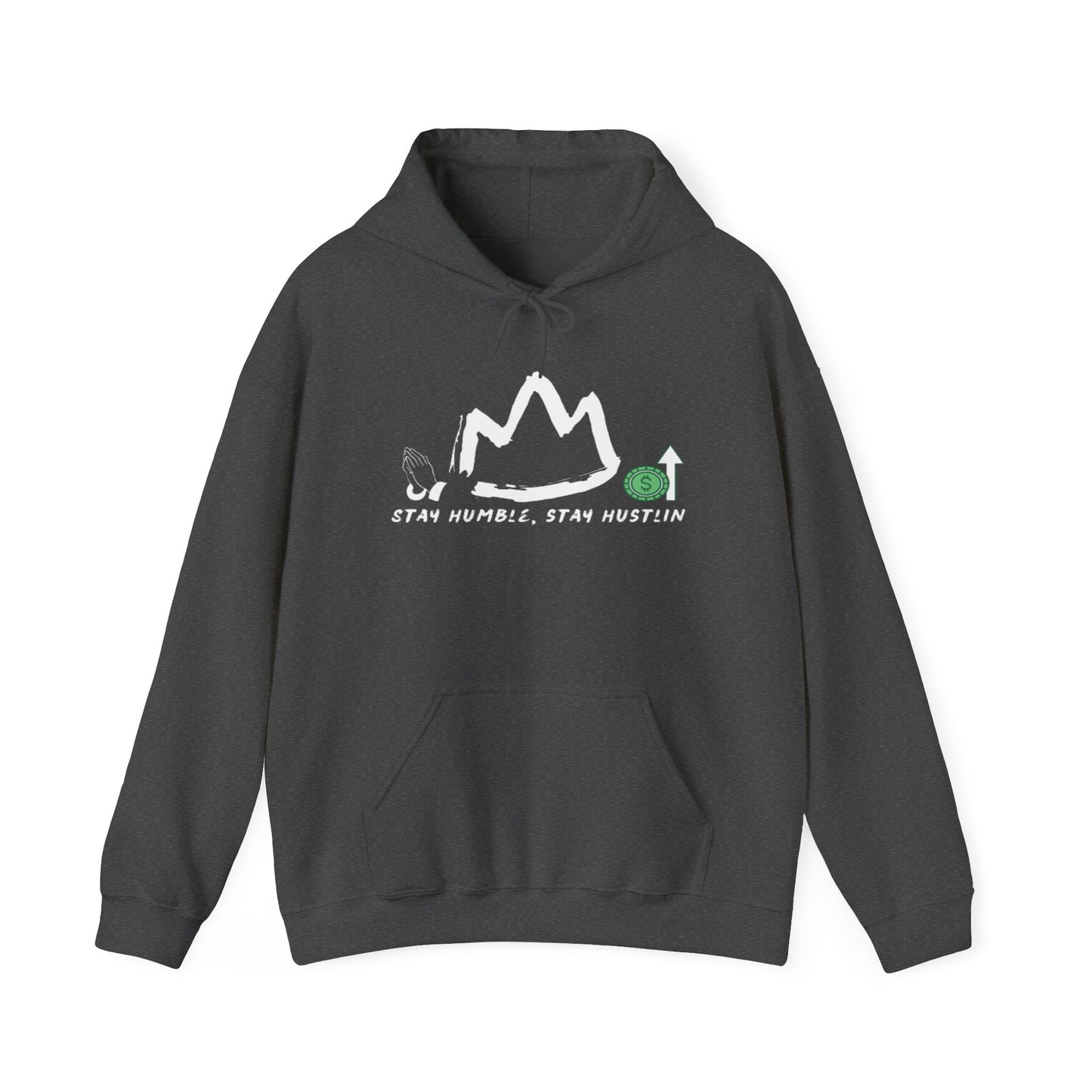 "Stay Humble, Stay Hustlin'" Hoodie