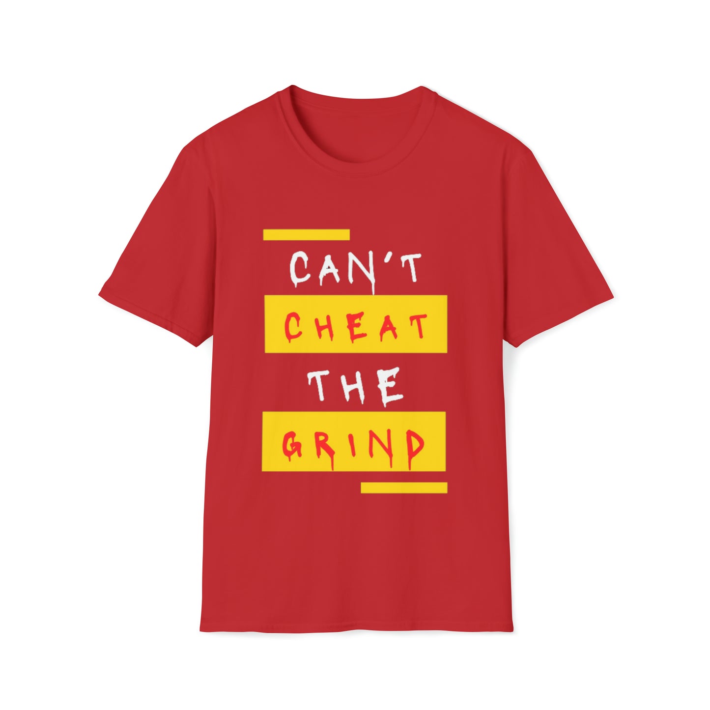 Can't Cheat The Grind Unisex Softstyle T-Shirt