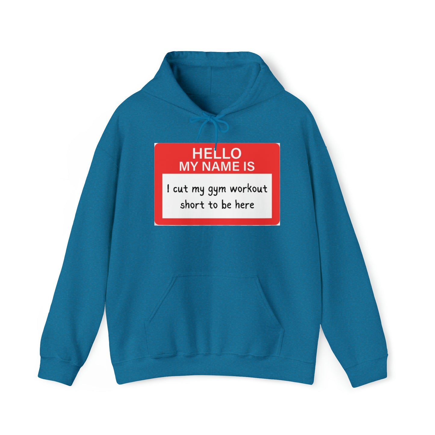 Hello My Name Is Unisex Heavy Blend™ Hooded Sweatshirt