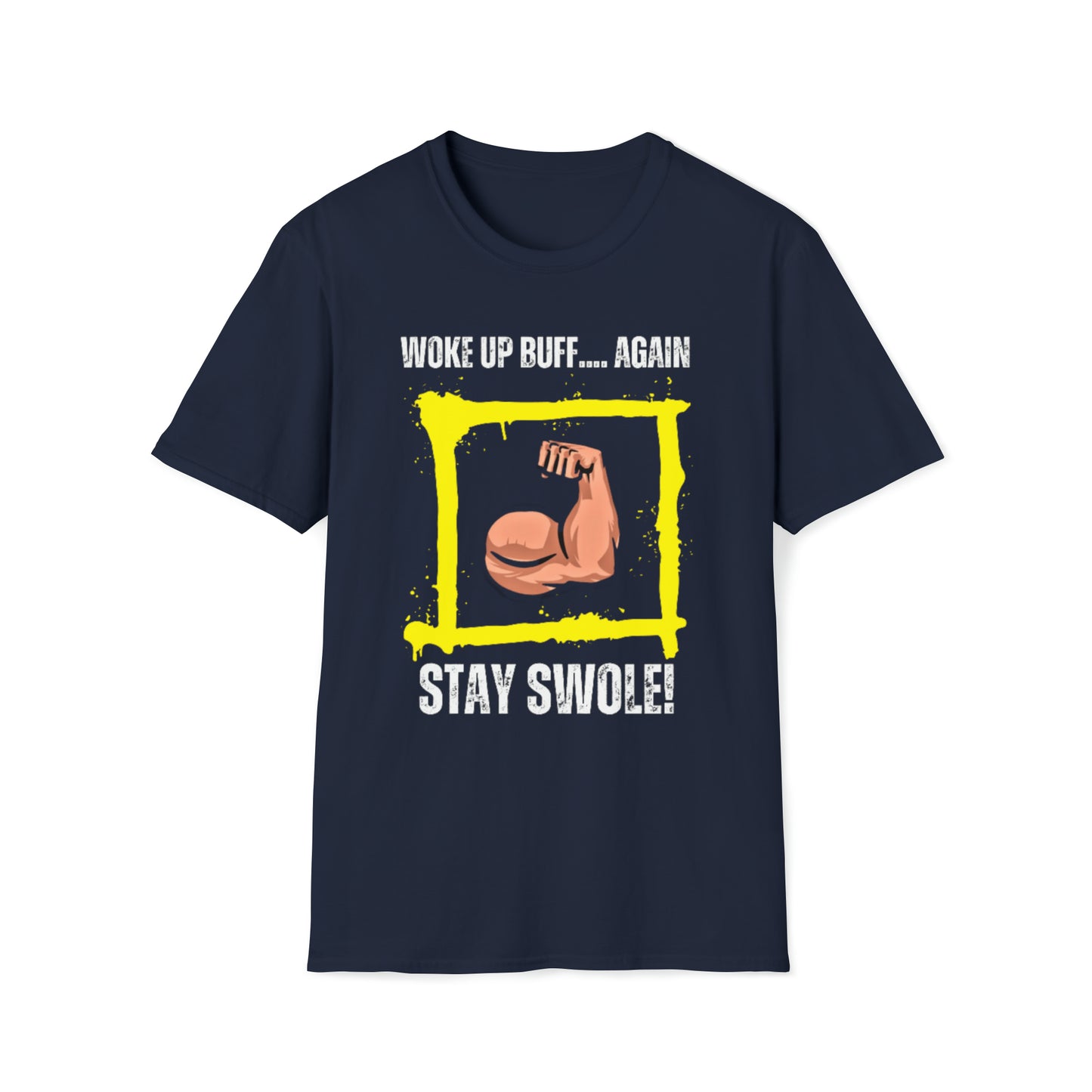 Woke Up Buff Unisex Softstyle T-Shirt