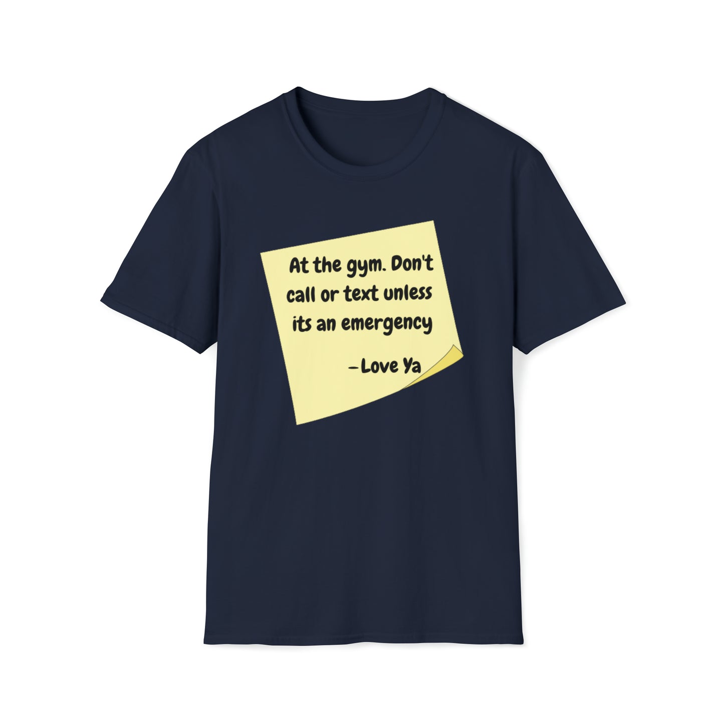 At The Gym Sticky Note Unisex Softstyle T-Shirt