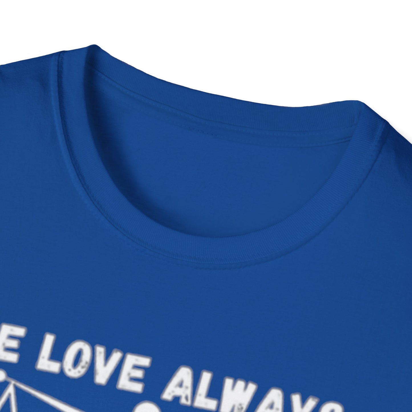 "The Love Always Outweighs the Hate" Unisex Soft Style T-Shirt