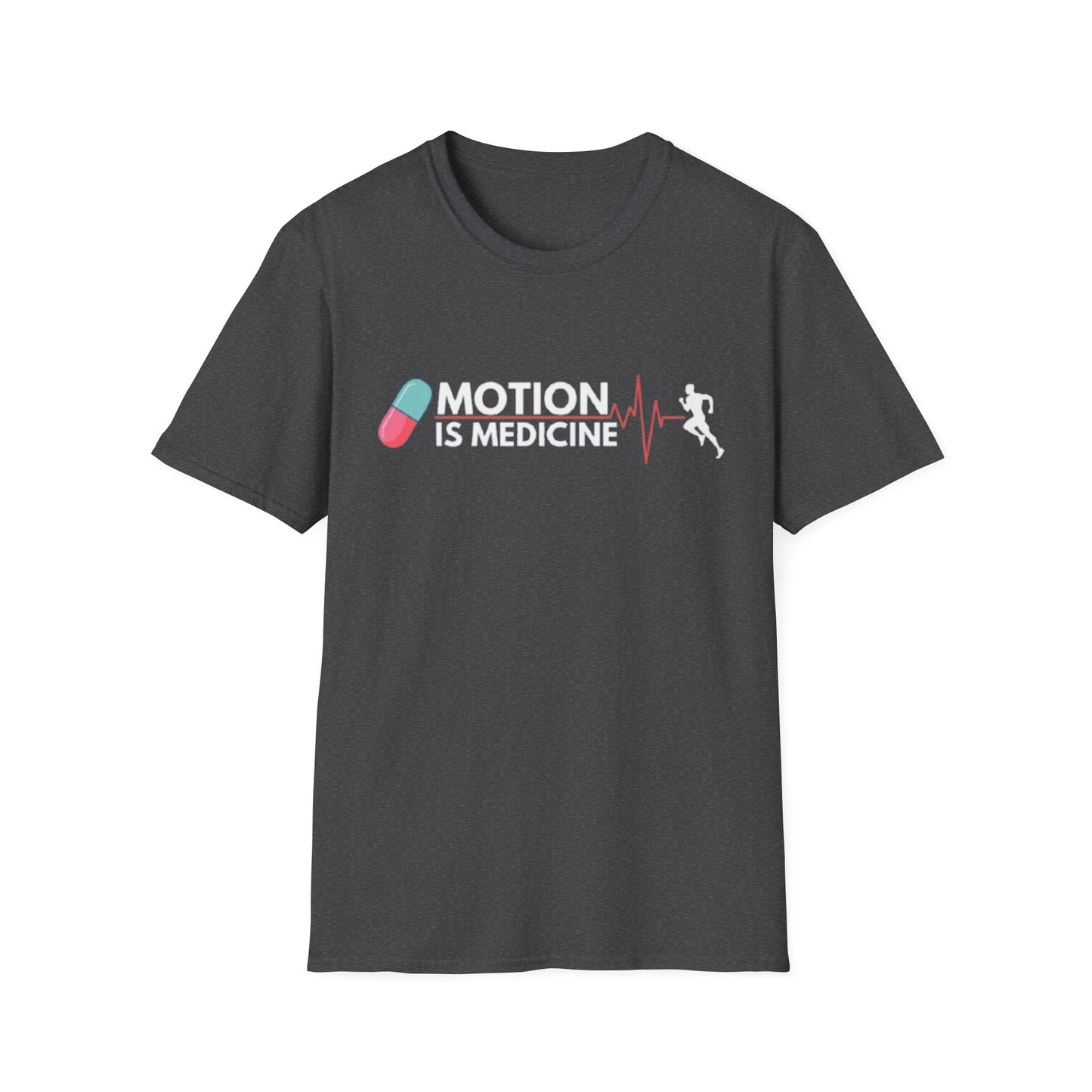 Motion Is Medicine Unisex Soft Style T-Shirt