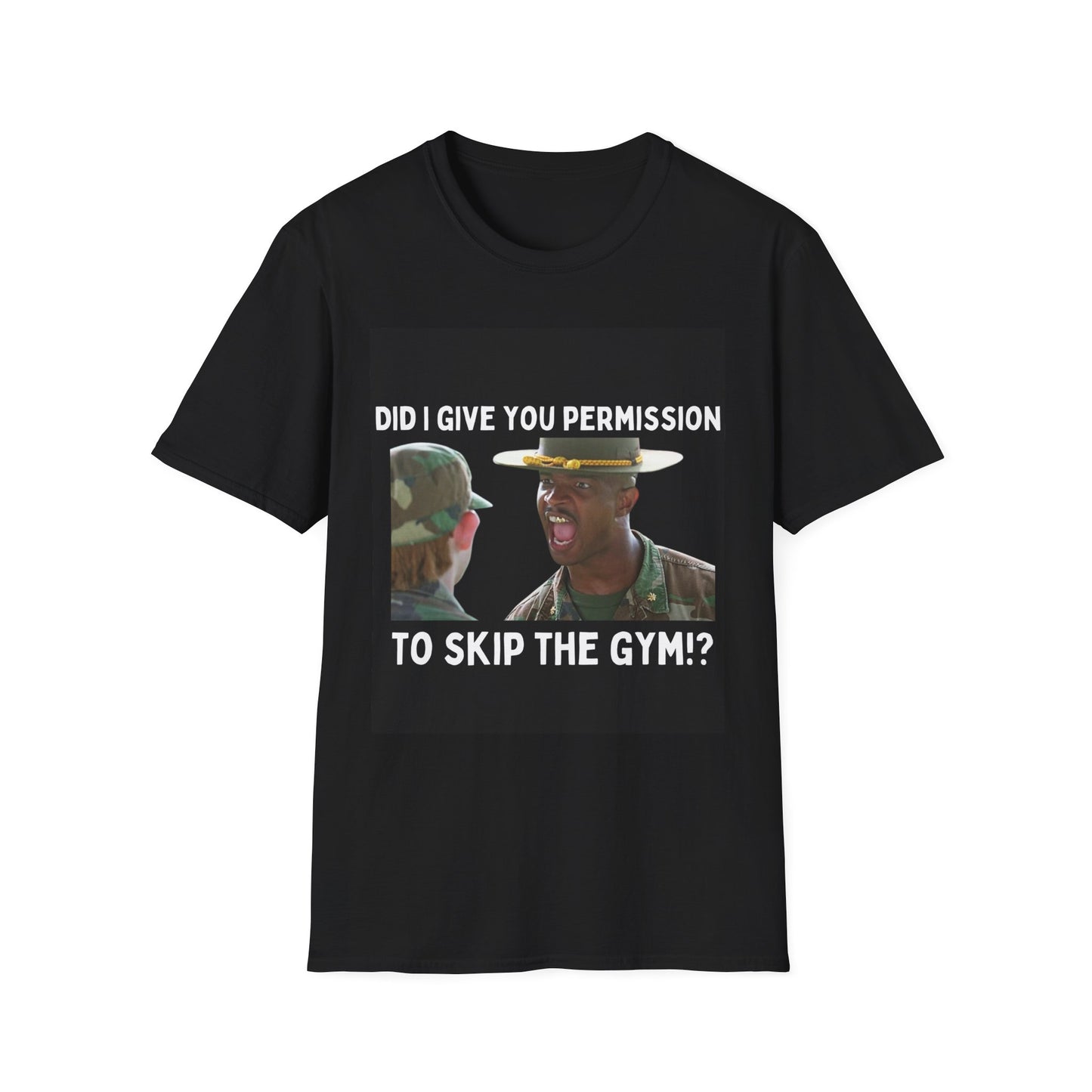 "Permission To Skip The Gym?" T-Shirt