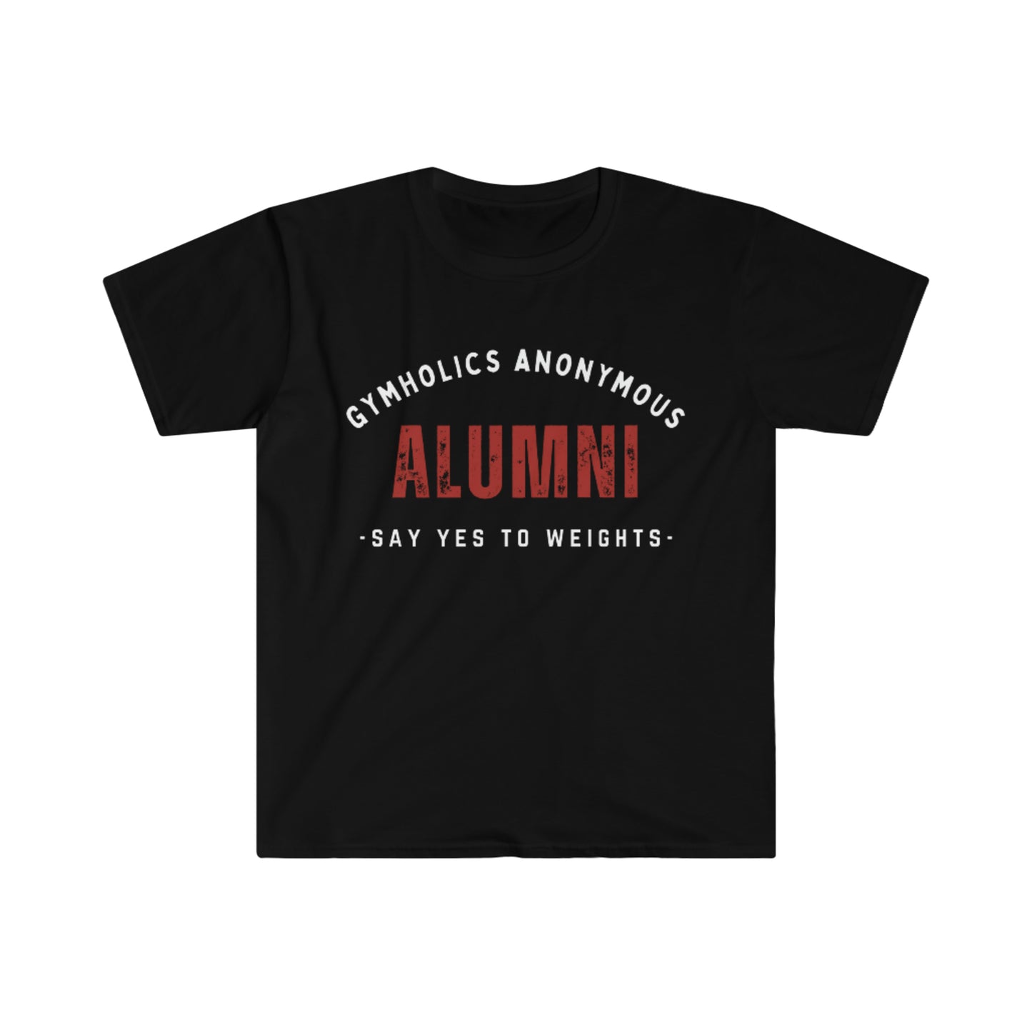 Gymholics Anonymous Alumni Unisex Softstyle T-Shirt