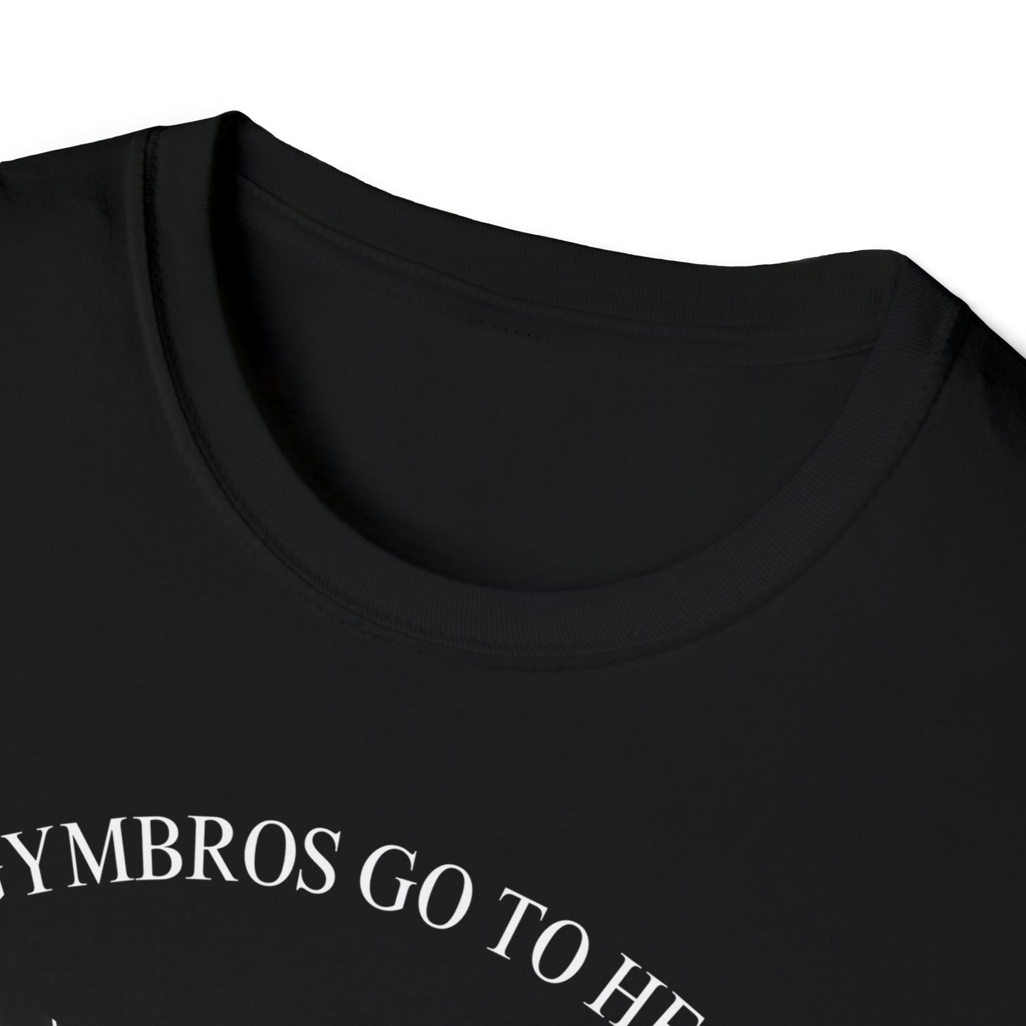 All Gymbros Go To Heaven Unisex Softstyle T-Shirt